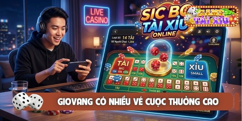 Giovang có nhiều vé cược thưởng cao