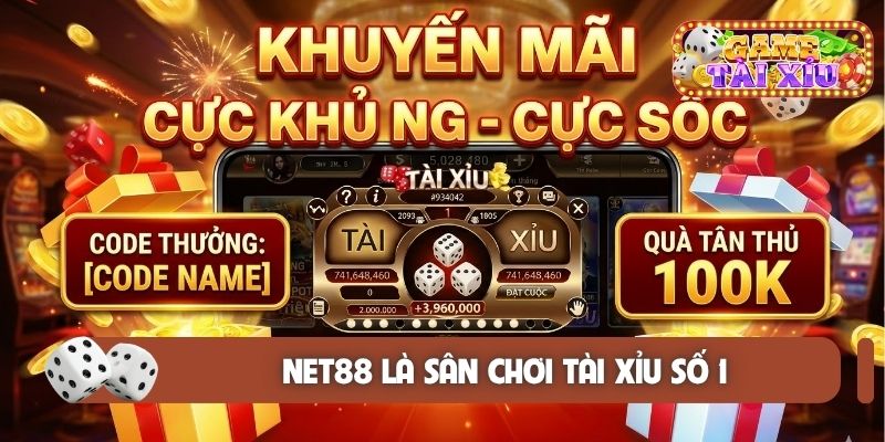 NET88 là sân chơi tài xỉu số 1
